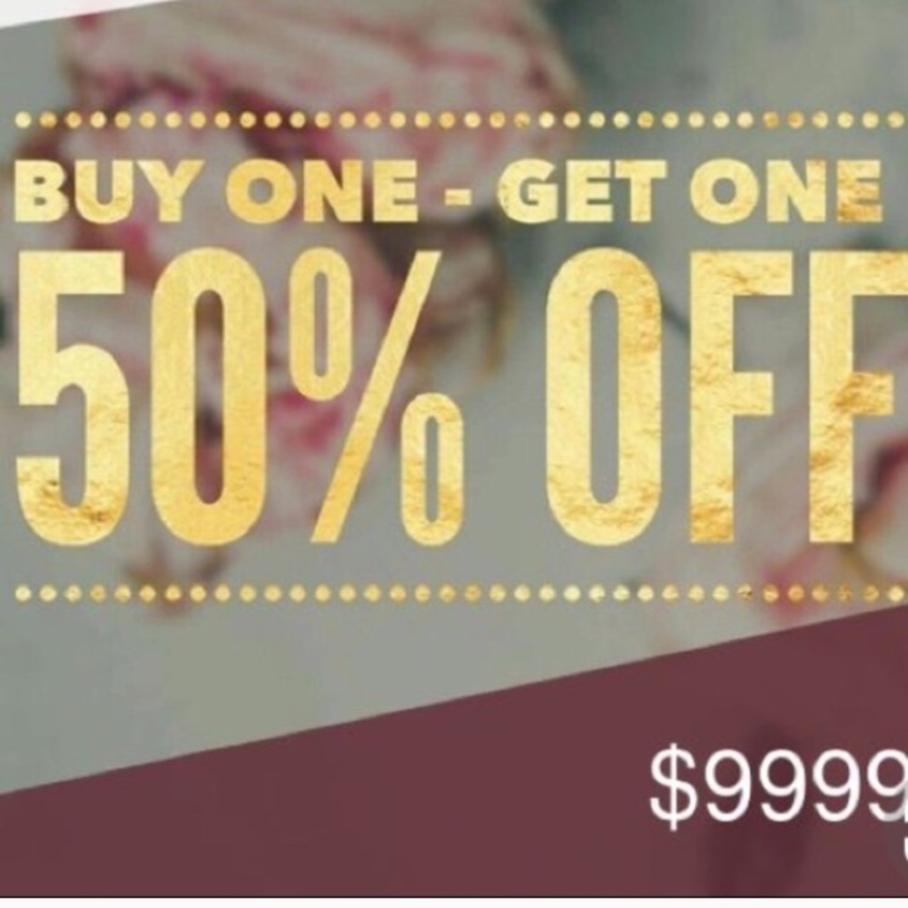 WEEKEND SALE ALL ITEMS BOGO